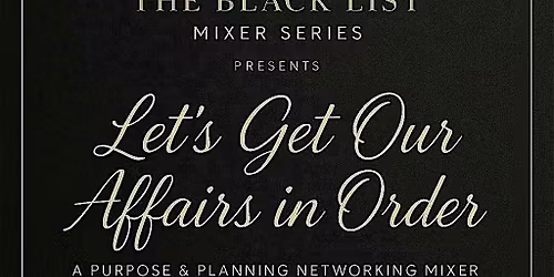 Let\u2019s Get Our Affairs in Order