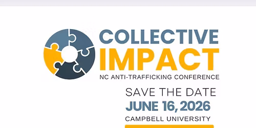 The Collective Impact: NC Anti-trafficking Conference