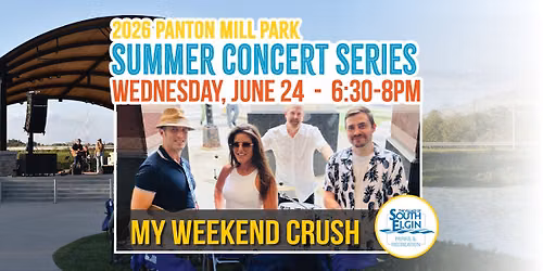 Summer Concert Series: My Weekend Crush