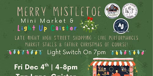 Merry Mistletoe Mini Market & Light Up Caister