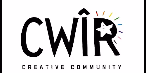 CW\u00ceR: Creative Community (April)