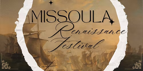 Missoula Renaissance Festival 