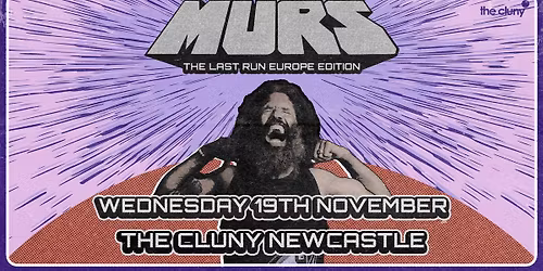 MURS + WILDCHILD (LOOTPACK) + MOSTAFA \/\/ The Cluny Newcastle