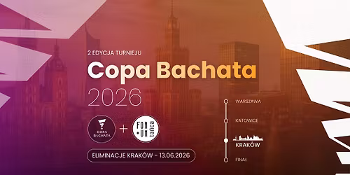 COPA BACHATA 2026 | Eliminacje Krak\u00f3w