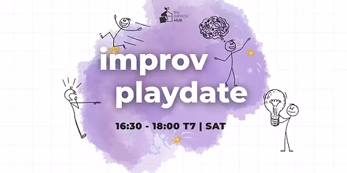 IMPROV PLAYDATE (in english)