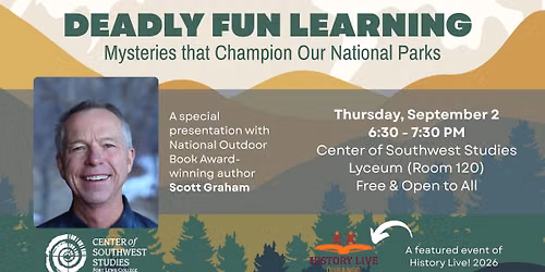 Deadly Fun Learning: Mysteries that Champion Our National Parks