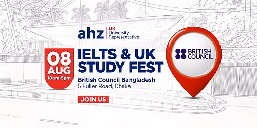 IELTS & UK Study Fest | British Council Bangladesh