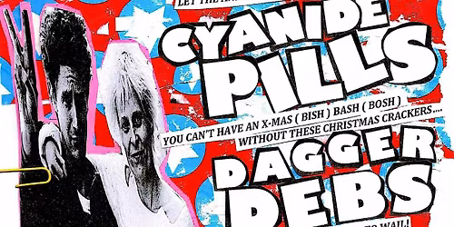 Cyanide Pill, Dagger Debs + Shank and The Shivs - Live @ Billy's