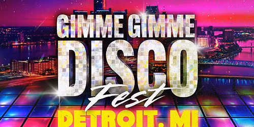 Gimme Gimme Disco Fest | 7\/18\/26 | The Lincoln Factory - The Freezer