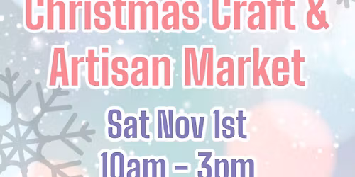 Christmas Craft & Artisan Market