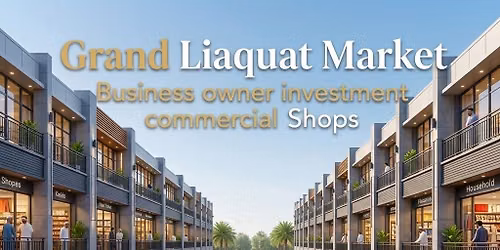 Grand Liaquat Market