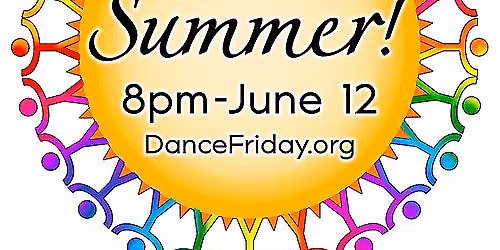 Dance Friday\/Freedom Ecstatic Dance 