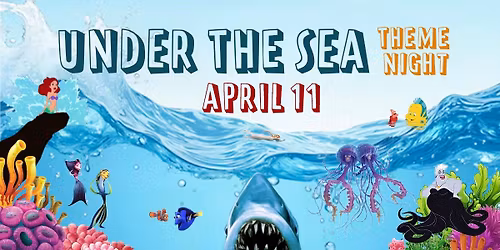 Under the Sea Theme Night at SILVA!