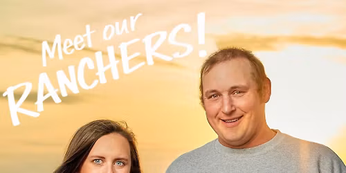 Meet The Ranchers & Free Steak Sample Bites!
