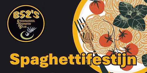 Spaghettifestijn B52s 2025