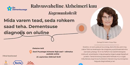 Kogemuskohvik "Mida varem tead, seda rohkem saad teha \u2013 dementsuse diagnoos on oluline"