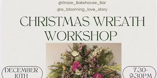 Christmas Wreath Workshop 