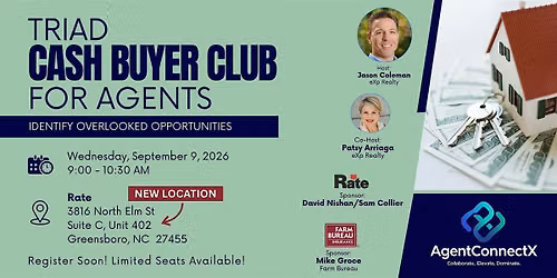Triad Cash Buyer Club for Agents - September 9, 2026