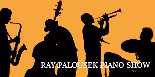 Ray Palousek Piano Show @ Fire Street Pizza