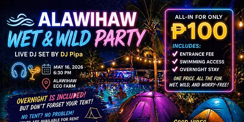 Wet & Wild Party