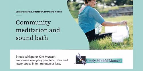 Community Meditation and Sound Bath 