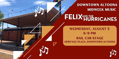 Felix & the Hurricanes in Heritage Plaza, Downtown Altoona