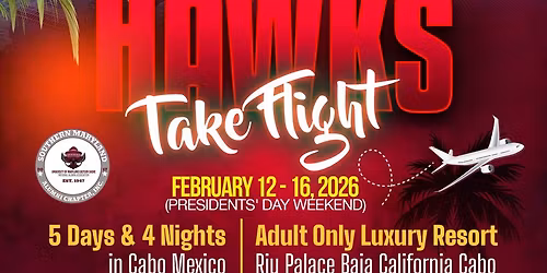 5th Annual Hawks Take Flight Trip to Cabo