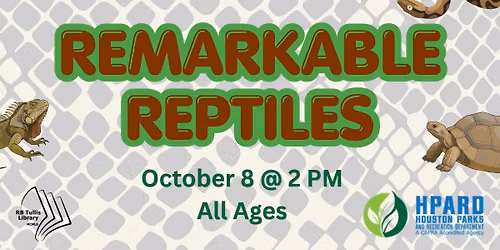Remarkable Reptiles