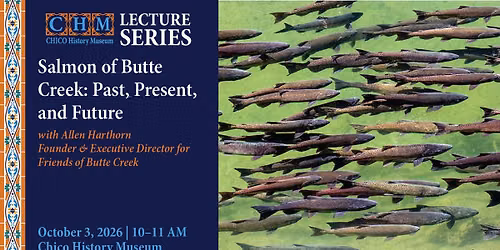 Lecture Series: Salmon of Butte Creek: Past, Present, and Future