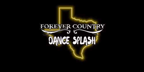 Forever Country Dance Splash 2026
