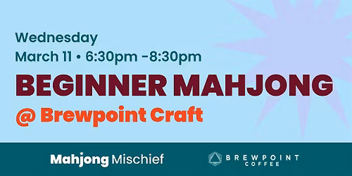 Beginner Mahjong at Brewpoint