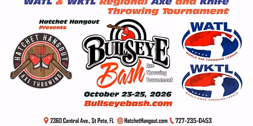 Bullseye Bash - 2026 WATL & WKTL Regional Axe and Knife Throwing Tournament at Hatchet Hangout