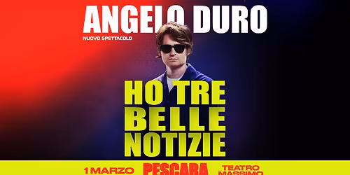 Angelo Duro - 01.03.26 - Pescara, Teatro Massimo