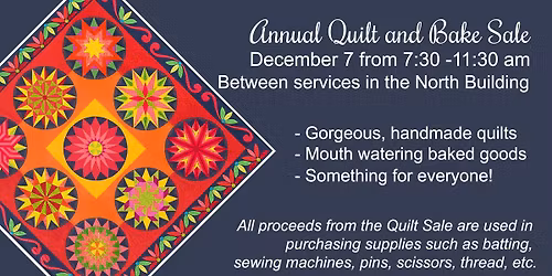 Annual Quilt & Bake Sale