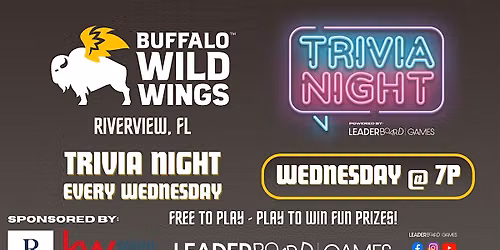 Trivia Night WEDNESDAY 7p | Buffalo Wild Wings - Riverview FL