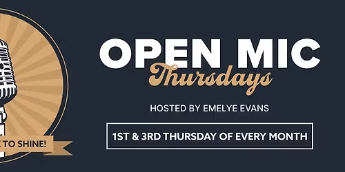 Open Mic with Emelye Evans