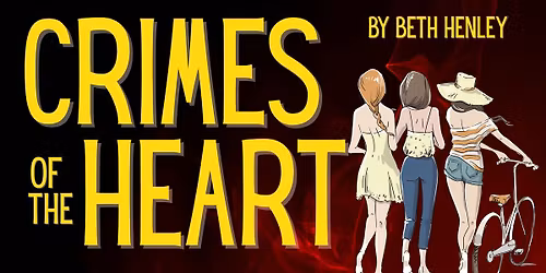 Crime of the Heart Performances