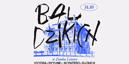Bal Dzikich w Zamku Le\u015bnica