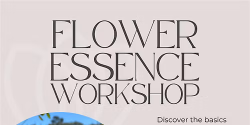 1\/10: Flower Essence Workshop