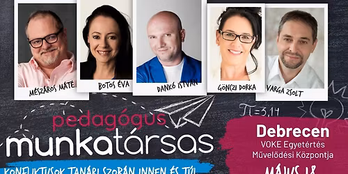 \ud83c\udfadPEDAG\u00d3GUS MUNKAT\u00c1RSAS Debrecenben!