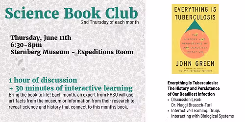Science Book Club: Everything is Tuberculosis + Drugs Interacting with Biological Systems Activity