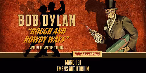 Bob Dylan: Rough and Rowdy Ways Tour