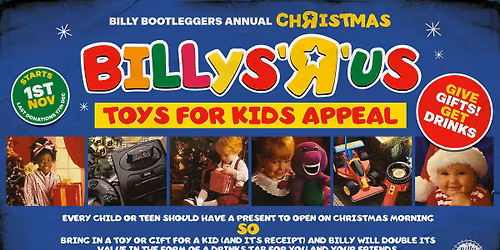 TOYS 4 KIDS - GIVE GIFTS GET DRINKS - ANNUAL CHARITY APPEAL