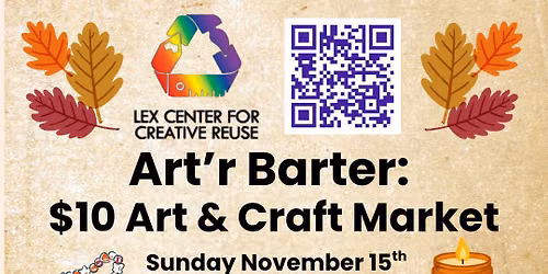 Art'r Barter $10 Art & Craft Market\/ Clothing Swap!
