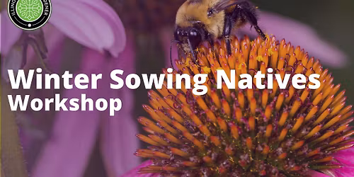 Winter Sowing Natives Workshop