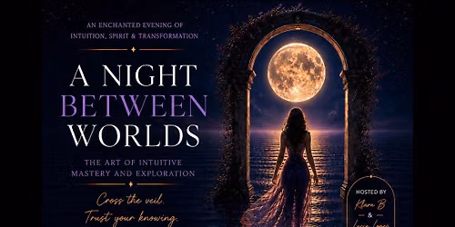 A Night Between Worlds