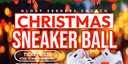 Christmas Sneaker Ball - A GSC Christmas