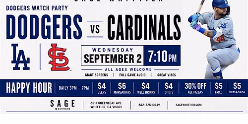 Dodgers vs. Cardinals Watch Party at Sage Whittier \u26be\ufe0f