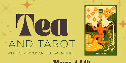 Tea and Tarot- November 14th 6:30pm-8:30pm