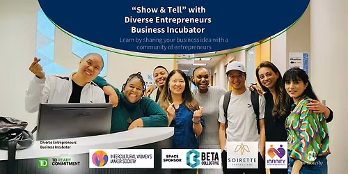 Show & Tell -Diverse Entrepreneurs Business Incubator - 2026- Burnaby